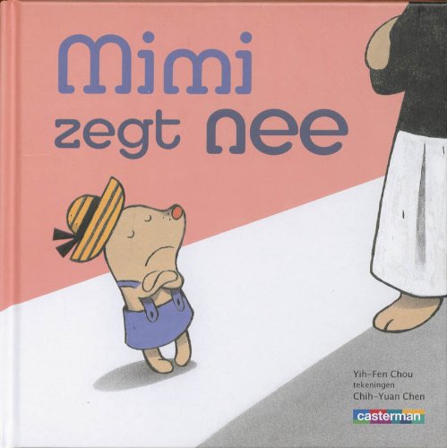 Stock image for Mimi zegt nee for sale by medimops