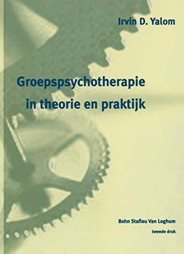 Beispielbild fr Groepspsychotherapie in theorie en praktijk (Dutch Edition) zum Verkauf von Lucky's Textbooks