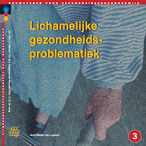 Stock image for Lichamelijke gezondheidsproblematiek: Niveau 3 (Dutch Edition) for sale by Lucky's Textbooks