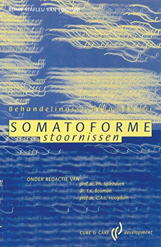 Stock image for Behandelingsstrategien bij somatoforme stoornissen for sale by Revaluation Books