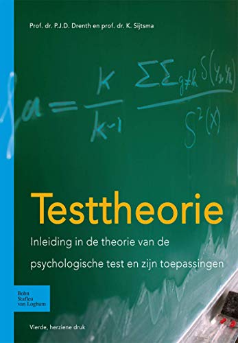 Beispielbild fr Testtheorie Inleiding in de theorie van de psychologische test en zijn toepassingen zum Verkauf von PBShop.store US