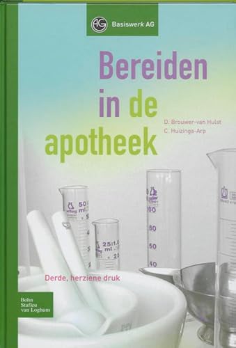 Beispielbild fr Bereiden in de Apotheek (Basiswerk AG) zum Verkauf von medimops