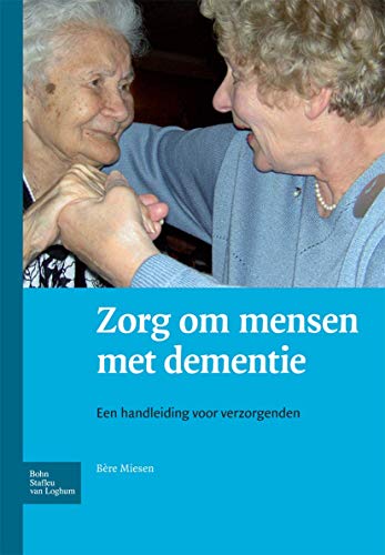 Imagen de archivo de Zorgen Voor Mensen Met Dementie a la venta por Chiron Media