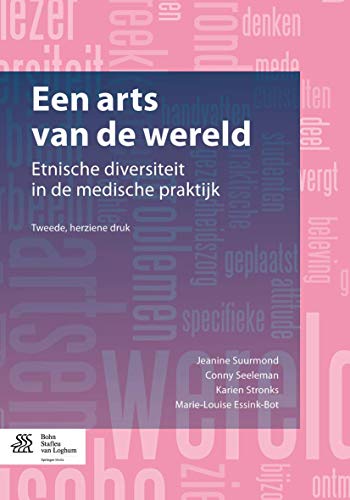 9789031391462: Een arts van de wereld: Etnische diversiteit in de medische praktijk (Dutch Edition)