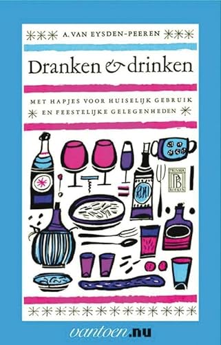 Stock image for Dranken en drinken / druk 90 for sale by Buchpark