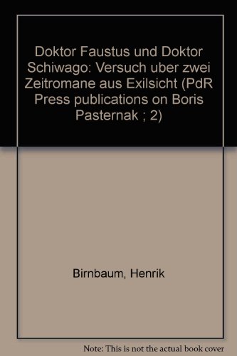 Beispielbild fr Doktor Faustus und Doktor Schiwago. zum Verkauf von Antiquariat Hans Hammerstein OHG