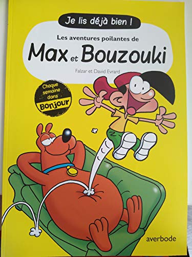 Stock image for Les aventures poilantes de Max et Bouzouki for sale by Ammareal