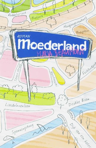 Stock image for Moederland for sale by Better World Books Ltd