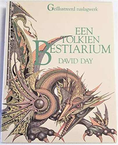 Een Tolkien Bestiarium (9789032897413) by David Day