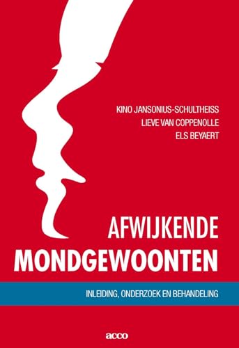 9789033424380: Afwijkende mondgewoonten: inleiding, onderzoek en behandeling