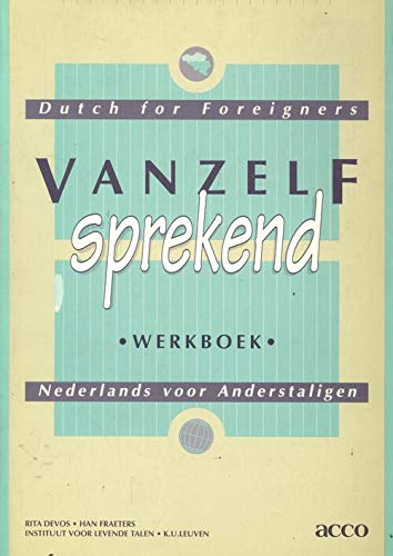 9789033435577: Vanzelfsprekend. Nederlands voor anderstaligen. Dutch for foreigners. Werkboek