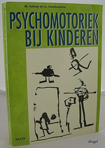 Stock image for Psychomotoriek bij kinderen for sale by medimops