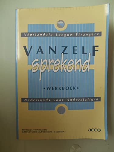 Stock image for Vanzelfsprekend: Nederlands voor anderstaligen = nerlandais langue trangre for sale by medimops