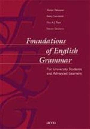 Stock image for Foundations of English Grammar: For University Students and Advanced Learners for sale by Books From California