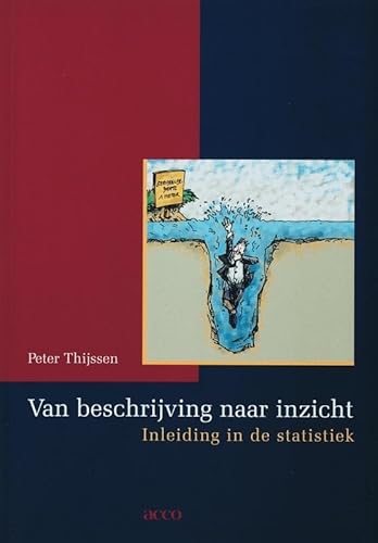 Beispielbild fr Van beschrijving naar inzicht: inleiding in de statistiek zum Verkauf von medimops