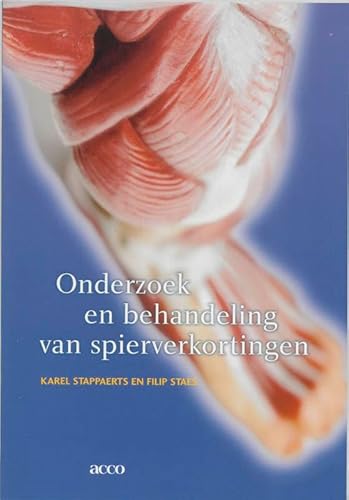 Stock image for Onderzoek en behandeling van spierverkortingen for sale by medimops