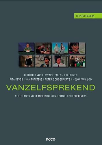 Beispielbild fr Vanzelfsprekend. Nederlands Voor Anderstaligen: Text Book (Dutch Edition) zum Verkauf von Better World Books Ltd