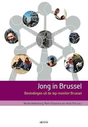 Beispielbild fr Jong in Brussel: bevindingen uit de JOP-monitor Brussel zum Verkauf von medimops