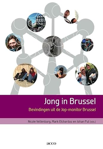 Stock image for Jong in Brussel: bevindingen uit de JOP-monitor Brussel for sale by medimops