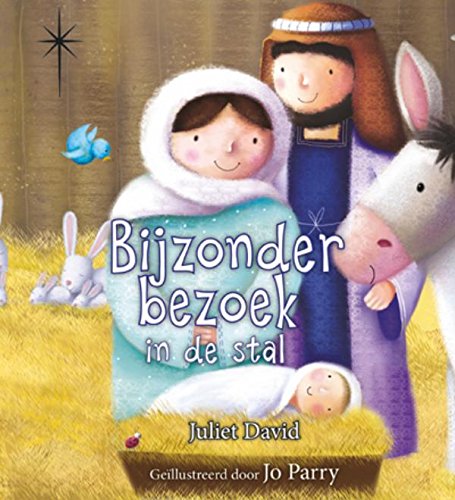 Stock image for Bijzonder bezoek in de stal for sale by Orbiting Books