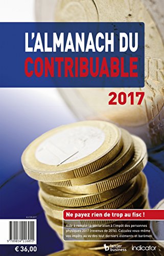 Stock image for Almanach du contribuable - 2017 for sale by Le Monde de Kamlia