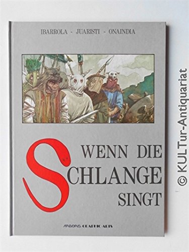 Stock image for Wenn die Schlange singt. for sale by Klaus Kuhn Antiquariat Leseflgel