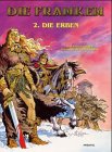 Beispielbild fr Die Franken, Bd.2 : Die Erben zum Verkauf von DER COMICWURM - Ralf Heinig