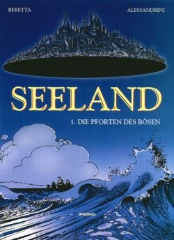 Seeland Bd.1 : Die Pforten des Bösen