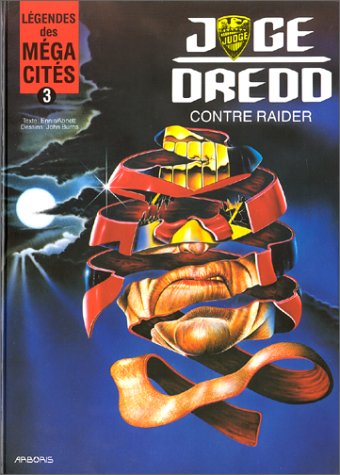 9789034410429: Lgendes des mga-cits, tome 3 : Juge Dredd contre Raider