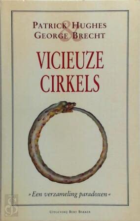 Stock image for Vicieuze cirkels. Een verzameling paradoxen. Vertaald door Michael Morreau for sale by Pallas Books Antiquarian Booksellers
