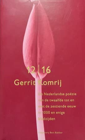 9789035113886: De Nederlandse pozie van de twaalfde tot en met de zestiende eeuw in duizend en enige bladzijden (Bert Bakker bloemlezing)