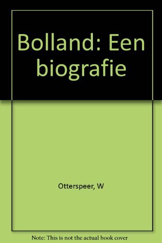 Bolland. Een biografie