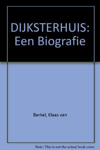 Beispielbild fr Dijksterhuis. Een biografie. zum Verkauf von Antiquariaat Schot