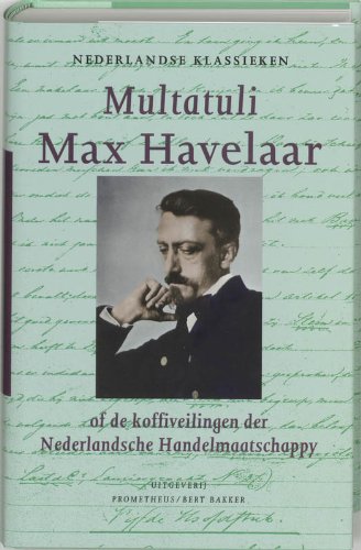 9789035127326: Max Havelaar, of De koffiveilingen der Nederlandsche Handelmaatschappy (Nederlandse klassieken)