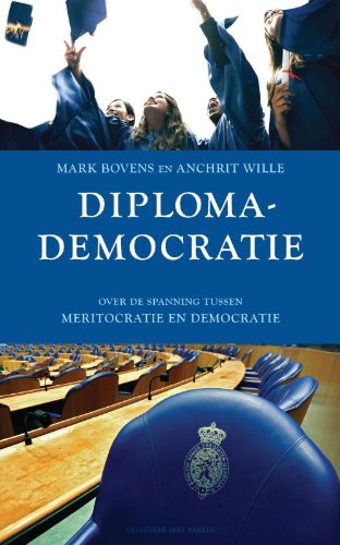 Beispielbild fr Diplomademocratie: over de spanning tussen meritocratie en democratie zum Verkauf von Ammareal