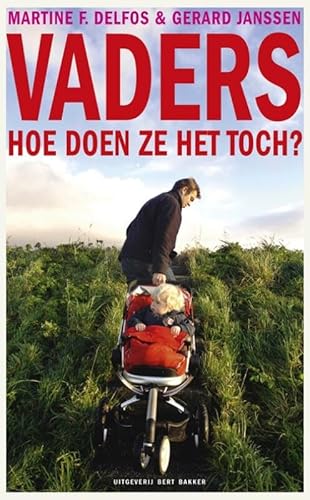 Beispielbild fr Vaders, hoe doen ze het toch? zum Verkauf von medimops