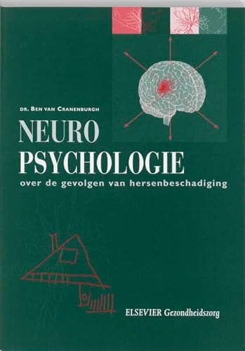 Stock image for Neuropsychologie: over de gevolgen van hersenbeschadiging for sale by Ammareal