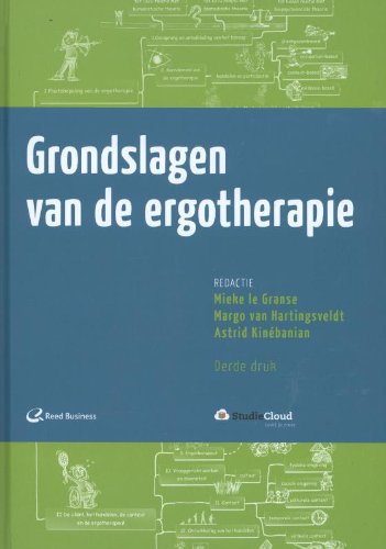 Stock image for Grondslagen van de ergotherapie for sale by medimops