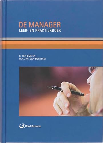 Beispielbild fr De Manager: leer- en praktijkboek zum Verkauf von medimops