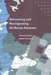 9789036100861: Reinventing and Reinvigorating EU-Russia Relations