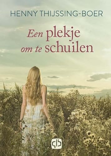 Stock image for Een plekje om te schuilen for sale by Revaluation Books