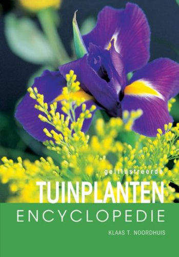 Beispielbild fr Tuinplanten encyclopedie zum Verkauf von Ammareal