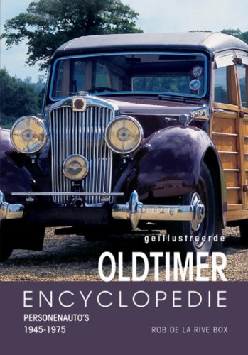 Beispielbild fr Geillustreerde oldtimer encyclopedie / personenauto's 1945-1975 / druk 1: personenauto's 1945-1975 zum Verkauf von medimops