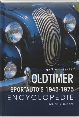 Beispielbild fr Geillustreerde oldtimer encyclopedie / Sportauto's 1945-1975 / druk 1 zum Verkauf von medimops
