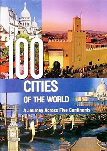 9789036614856: 100 Cities of the World (Travel Books) [Hardcover] [Jun 16, 2009] NA