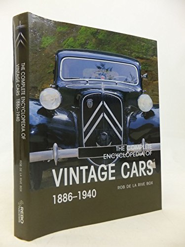 Imagen de archivo de The Complete Encyclopedia of Vintage Cars 1886-1940 a la venta por HPB Inc.