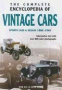 Stock image for The Complete Encyclopedia of Vintage Cars 1886 - 1940 for sale by WorldofBooks