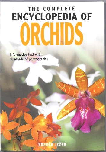 Imagen de archivo de The Complete Encyclopedia of Orchids a la venta por WorldofBooks