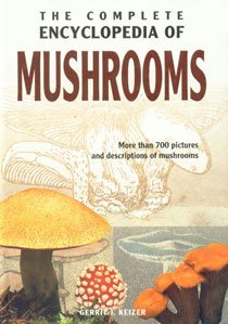 Beispielbild fr The Complete Encyclopedia of Mushrooms zum Verkauf von WorldofBooks