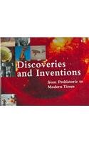 Beispielbild fr Discoveries And Inventions: From Prehistoric to Modern Times zum Verkauf von Booksavers of Virginia